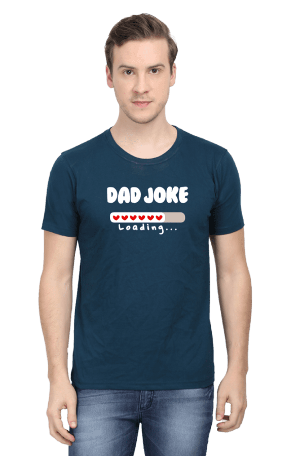 DAD – Joke Loading| Round Neck T shirt