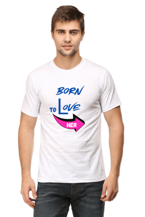 Male round Neck Half hand sleeve T shirt | Born To Love - Image 5