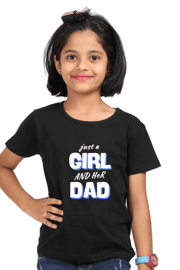 Girls round Neck Half hand sleeve T shirt | Just a Dad Girl - Image 3
