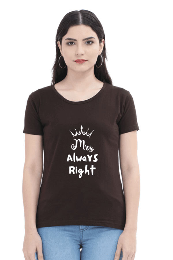 FeMale round Neck Half hand sleeve T shirt | Always Right