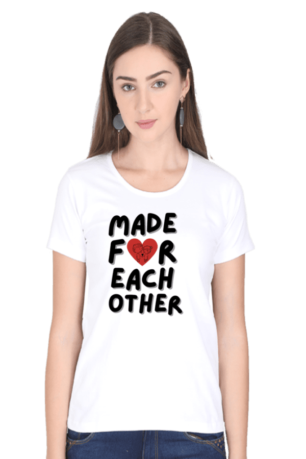 FeMale round Neck Half hand sleeve T shirt | Made For Each Other - Image 5