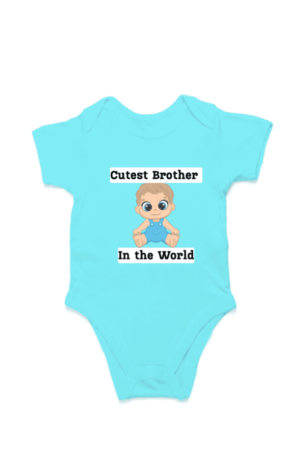 Baby Romper Half Sleeves | Cutest Brother – TOS17 -BS05 - Image 3