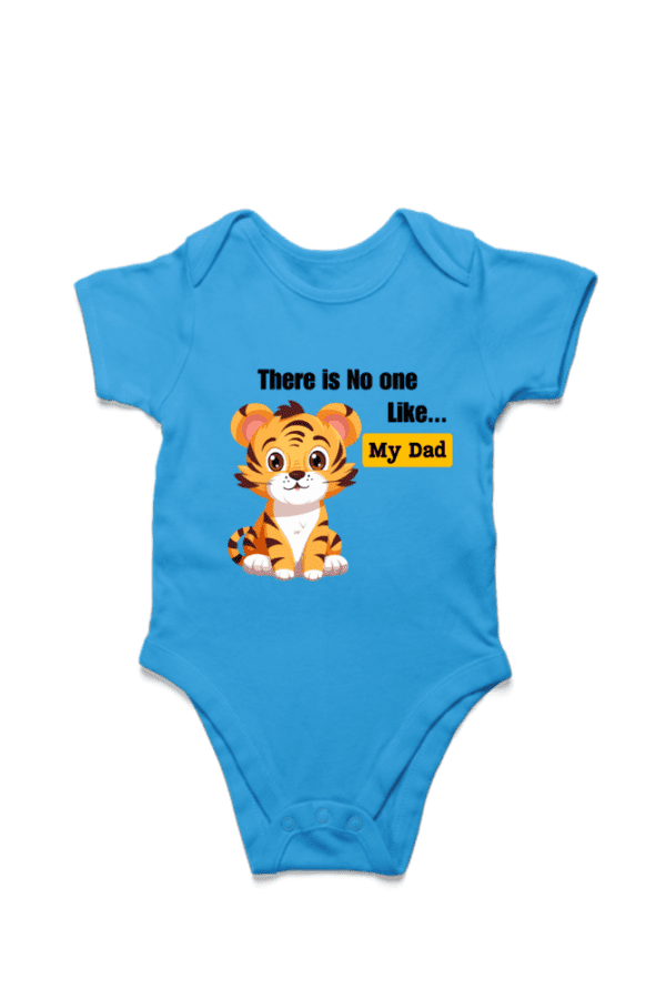 Baby Romper Half Sleeves | No One like my Dad – TOS16 -DAD04