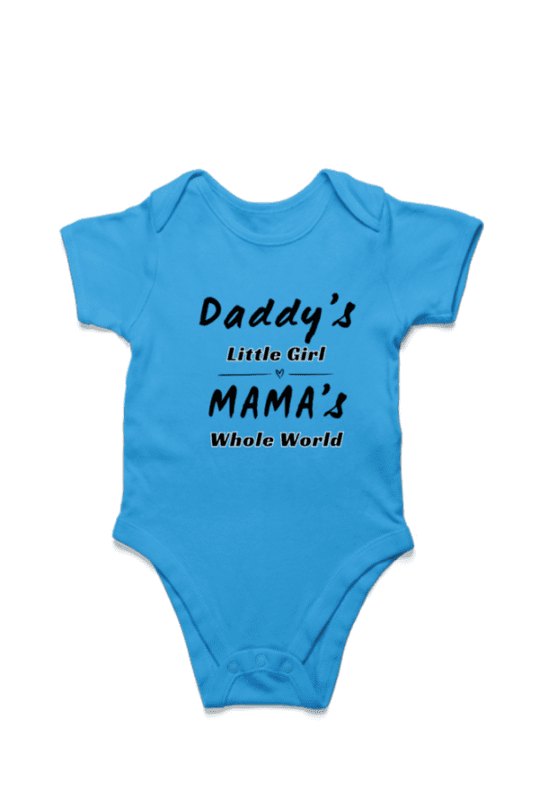 Baby Romper Half Sleeves | Dad's Little Girls , Mama's Whole World - TOS16 -DAD28