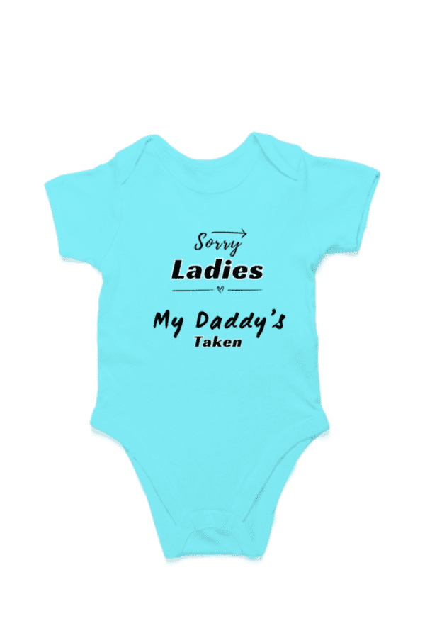 Baby Romper Half Sleeves | My Daddy taken - TOS16 -DAD29 - Image 4
