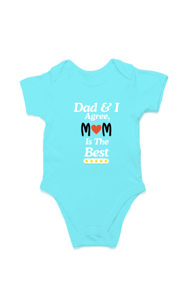 Baby Romper Half Sleeves | Mom Is The Best – TOS16 -DAD09 - Image 5