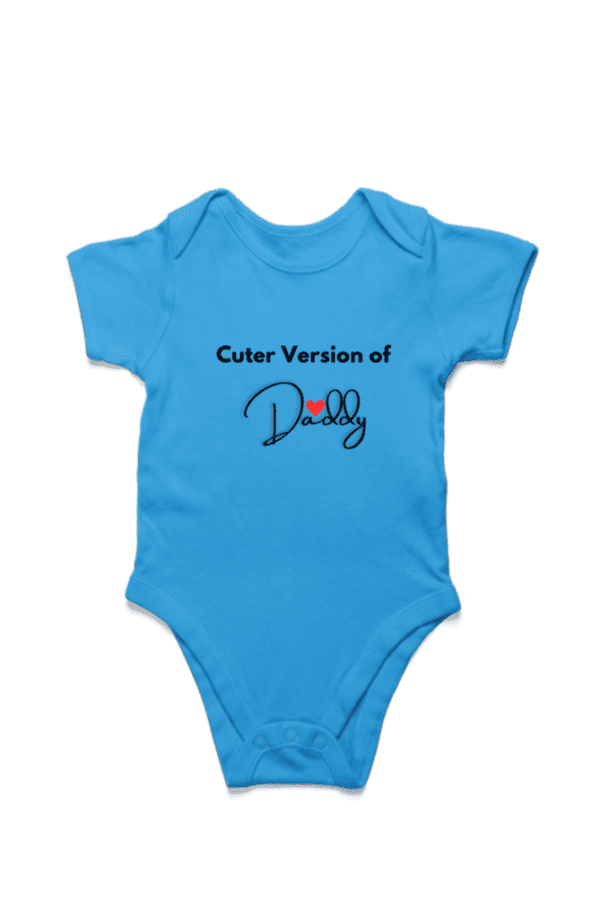 Baby Romper Half Sleeves | Cuter Version of Daddy - TOS16 -DAD30